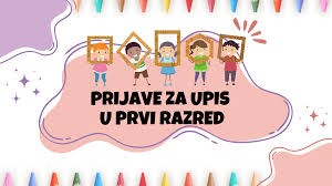 Upis u 1. razred osnovne škole